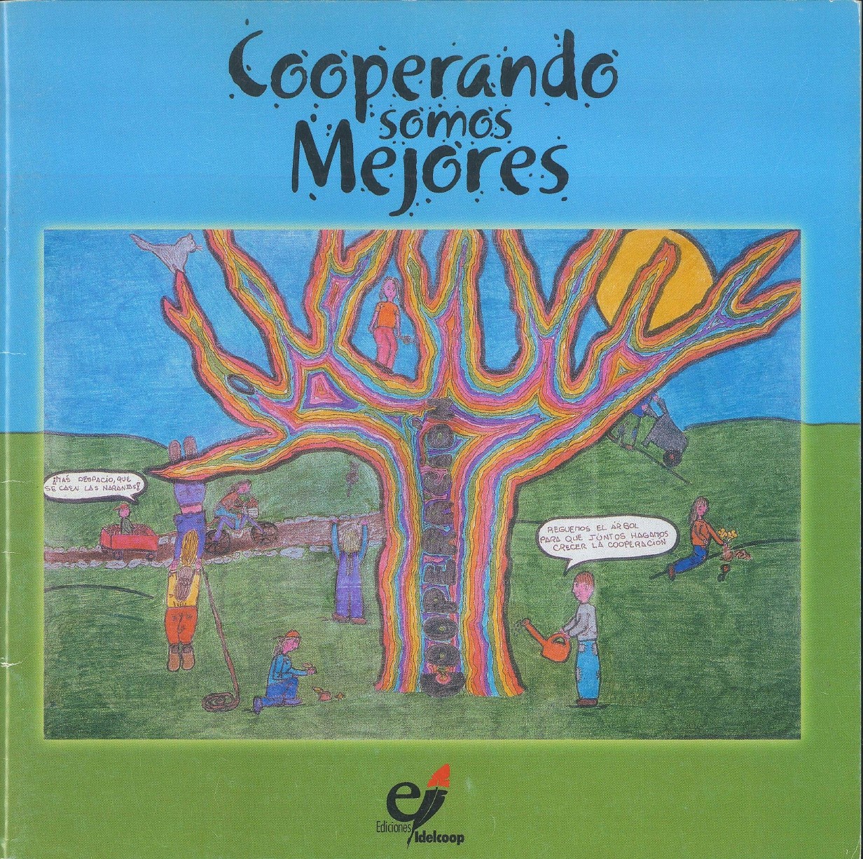 Cooperando somos mejores