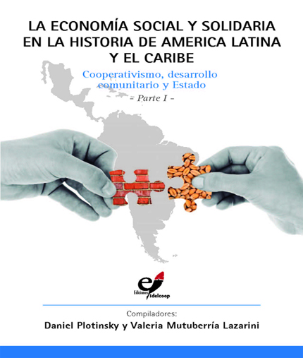 La Economía Social y Solidaria en la Historia de América Latina y el Caribe