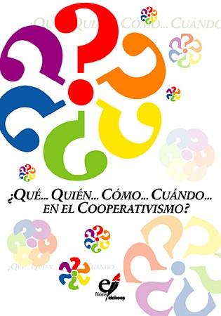 ¿Qué… quién… cómo… cuándo… en el cooperativismo?