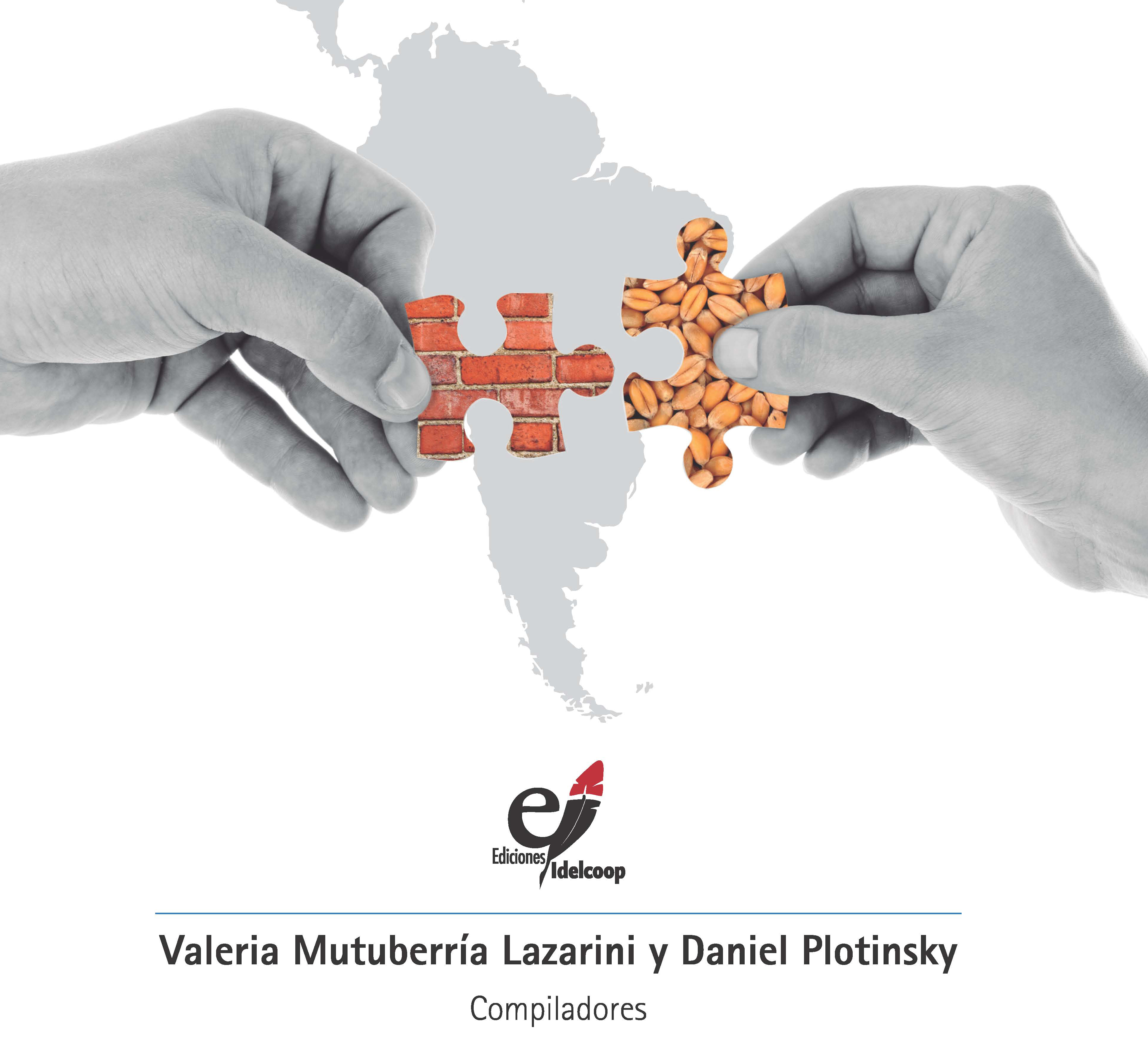 Descargá gratis el libro “La Economía Social y Solidaria en la historia de América Latina y el Caribe”